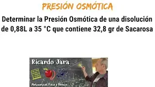 Presión Osmótica Ejercicio resuelto