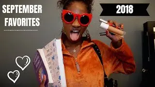 September Favorites 2018