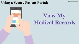 2 VIEW MY MEDICAL RECORDS