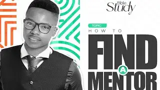 How to find a Mentor - Andile Mkhize