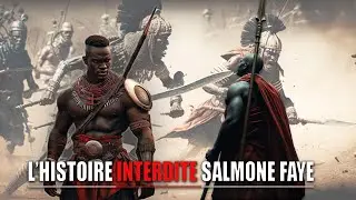 L’Histoire Interdite de Salmone Faye