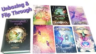 Hummingbird Wisdom Oracle 🌺 Unboxing & Flip through