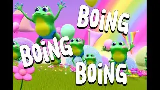 Boing Boing Boing Song | Fun Hopping Song for Toddlers | Frog, Bunny, Kangaroo Dance  | Simple Song