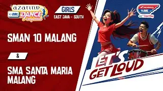 DBL DANCE I SMAN 10 MALANG & SMA SANTA MARIA MALANG