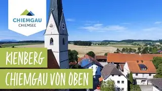 Kienberg - Chiemsee-Chiemgau Drohnenaufnahme
