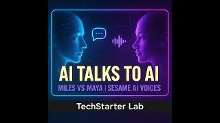 Miles & Maya 3 Sesame AI - The Blue