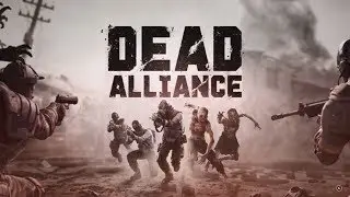 Dead Alliance Trailer