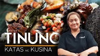The Best in Ilokano Grilling! Cathy Ortega's Inspiring Tinuno Journey | KATAS NG KUSINA