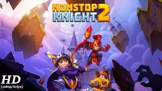Nonstop Knight 2 Android Gameplay