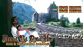 Neend Ud Rahi Hai Lirik Terjemahan Indonesia - Alka Yagnik - Kumar Sanu - Sunil Sheety - Kajol