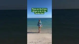5 лучших развлечений на Флорида-Кис #путешествия #floridakeys #floridatravel