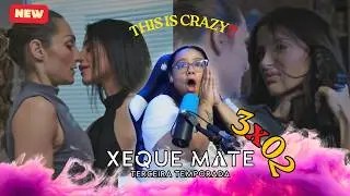 THINGS ARE GETTING CRAZY!!! - Xeque Mate 3x02 REACTION & REVIEW S03E02 | JuliDG