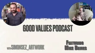 Mike Davies | Good Values Podcast S01 E06