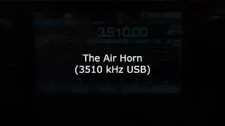 Russian channel marker: The Air Horn - 3510 kHz