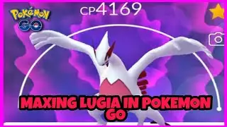 🔥🔥Maxing Lugia for Master League Classic in Pokemon Go🔥🔥