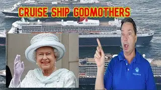 Cruise Ships and Their Famous Godmothers