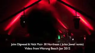 John Digweed & Nick Muir - 30 Northeast ( Julian Jeweil remix)