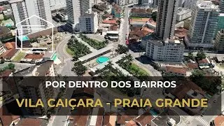 VILA CAIÇARA - PRAIA GRANDE/SP