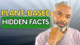 Hidden Plant-Based Food Facts