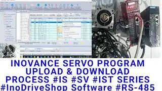 INOVANCE SERVO PROGRAM UPLOAD & DOWNLOAD PROCESS #IS #SV #IST SERIES #InoDriveShop Software #RS-485