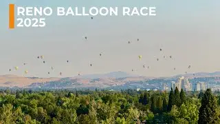 Reno NV Balloon Race 2025 - Day 1
