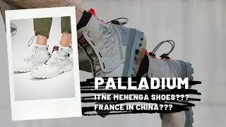 Palladium Shoes #FranceinChina