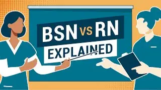 BSN vs RN Explained: What&rsquo;s the Difference?