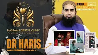 Hassaan Dental Clinic I Fully Digital Clinic I Implant Center I Dr Haris