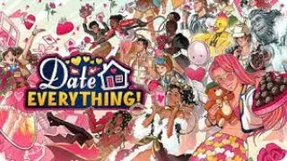 Date Everything pt 3
