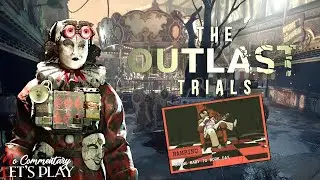 THE OUTLAST TRIALS - Flashback Therapy - Bambino 2/3 - Intensive - Solo Long Play |1080p/60fps|