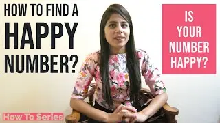 IS YOUR NUMBER HAPPY? HOW TO FIND A HAPPY NUMBER? Happy & Unhappy Numbers | It's fun | Rozy Khurana
