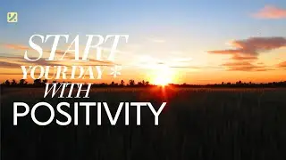 Prime Your Day with a Positive Mindset | Start Your Day Right! 🌅 Motivation