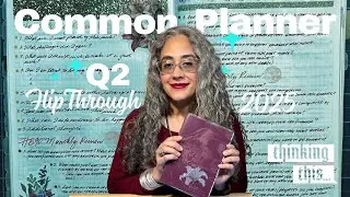 Common Planner Quarterly Flip Through Q2 2025