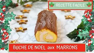 RECETTE DE NOEL : BUCHE ULTRA FACILE AUX MARRONS