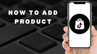 How to add product link on TikTok Shop  (full guide 2026)