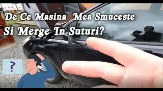 De Ce MASINA MERGE IN SUTURI si Smuceste? Cauze si rezolvari!