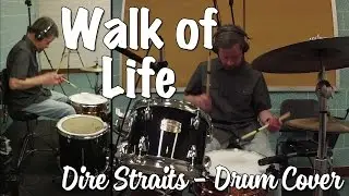 Dire Straits - Walk Of Life Drum Cover (Train Beat Style)