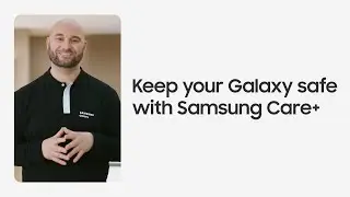 Samsung Care+ Benefits & Coverage | Phone Insurance | Samsung UK