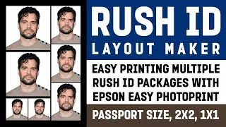 Rush ID Layout Maker | Epson Easy Photo Print | Step by Step | Rush ID | Tutorial