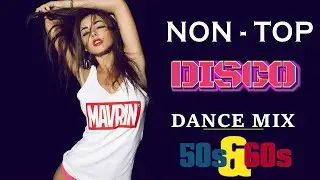 50S 60S Disco Dance Music - Best Of 80's Disco Nonstop  Modern Talking, Silent Circle, C C Catch...