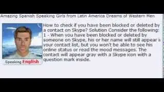 HOW TO KNOW IF YOUR MALE OR FEMALE FRIEND BLOCKED YOU ON SKYPE PUT UP VOLUME IF U NOT HEARING GOOD