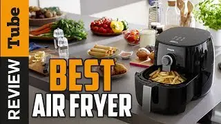 ✅Air Fryer: Best Air Fryers (Buying Guide)