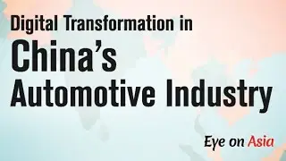 Digital Transformation in China&rsquo;s Automotive Industry