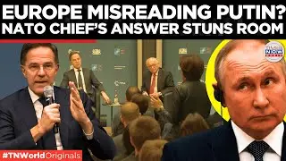 NATO CHIEF WARNS OF WORST Here Rutte&rsquo;s Response When Questioned on Putin's Weakness| Times Now World