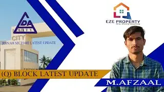 LDA CITY LAHORE - Q BLOCK DEVELOPMENT  - LATEST UPDATE  LDA CITY JINNAH SECTOR - EZE PROPERTY