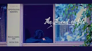 The Thread Of Life