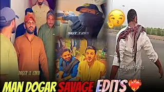 Man Dogar – The Most Savage Edit You’ve Ever Seen | Ultimate Power & Attitude #rajabButt @ChummiKTV 