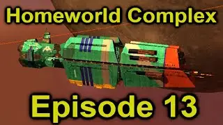 Power problems and frigate building! | Homeworld Complex Throwback! | Episode 13
