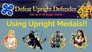 KHUx - Using (mostly) UPRIGHT Medals to Defeat the Upright Defender
