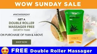 WOW SUNDAY SALE :Double Roller Massager FREE on purchase of ₹599 & Above 🤩
